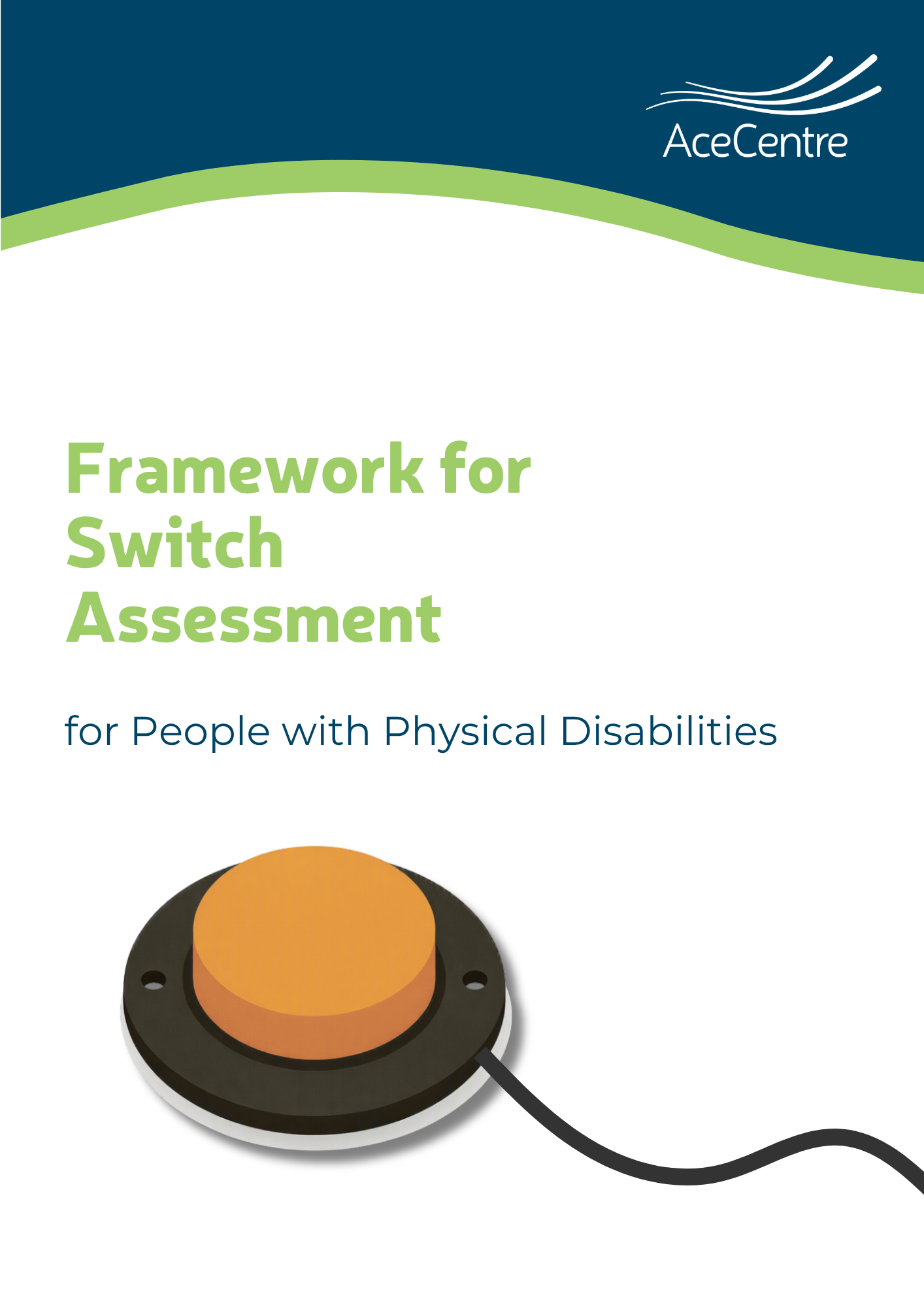Framework for Switch Assessment
